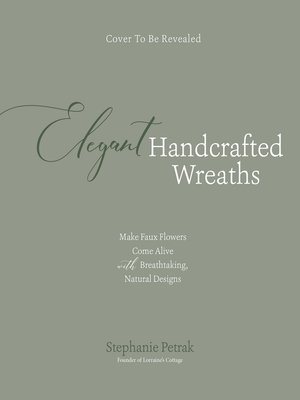 cover image of Elegant Handcrafted Wreaths